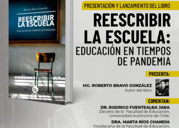 Presentación y lanzamiento del libro “Reescribir la escuela: educación en tiempos de pandemia”