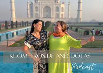 Madre e hija curicanas recorren el mundo a través de su podcast “Kilómetros de Anécdotas”