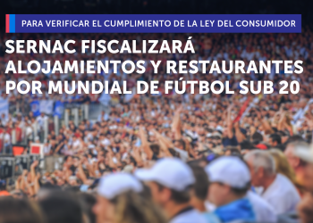 Sernac fiscalizará servicios de alojamiento y restaurantes por el Mundial Sub-20