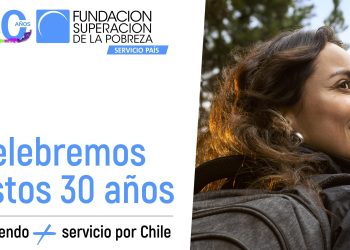 Servicio País cumple 30 años y abre postulaciones para transformar comunidades en todo Chile