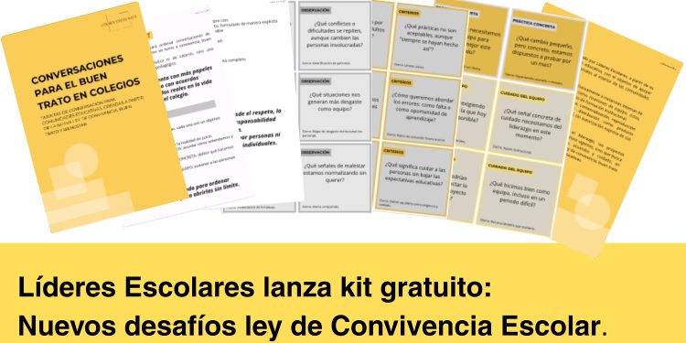 Líderes Escolares lanza kit gratuito para apoyar a las comunidades educativas frente a los nuevos desafíos de convivencia escolar.