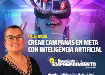 Escuela de emprendimiento Prefiero el Maule lanza taller online sobre campañas en Meta con IA