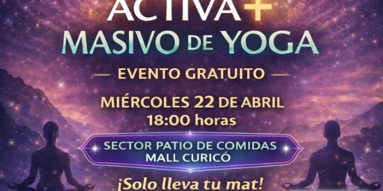 Abren inscripciones para el Activa+ Masivo de Yoga en Curicó