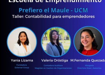 Escuela de Emprendimiento Prefiero el Maule UCM realizará taller gratuito de Contabilidad