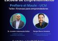 Emprendedores del Maule podrán participar en taller gratuito de finanzas organizado por la Escuela de Emprendimiento Prefiero el Maule y la UCM